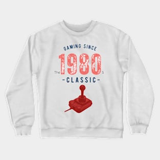 Gaming Since the 1980s Crewneck Sweatshirt